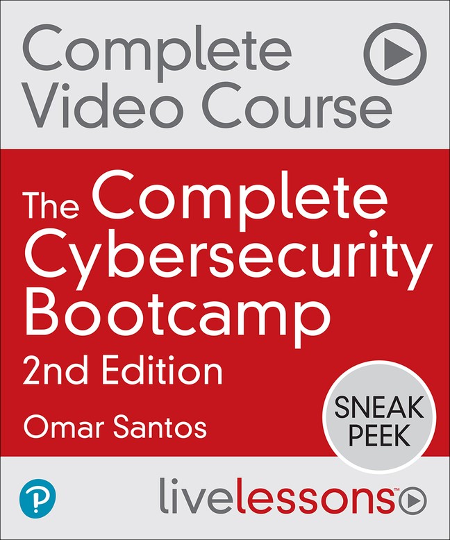 The Complete Cybersecurity Bootcamp, 2nd Edition