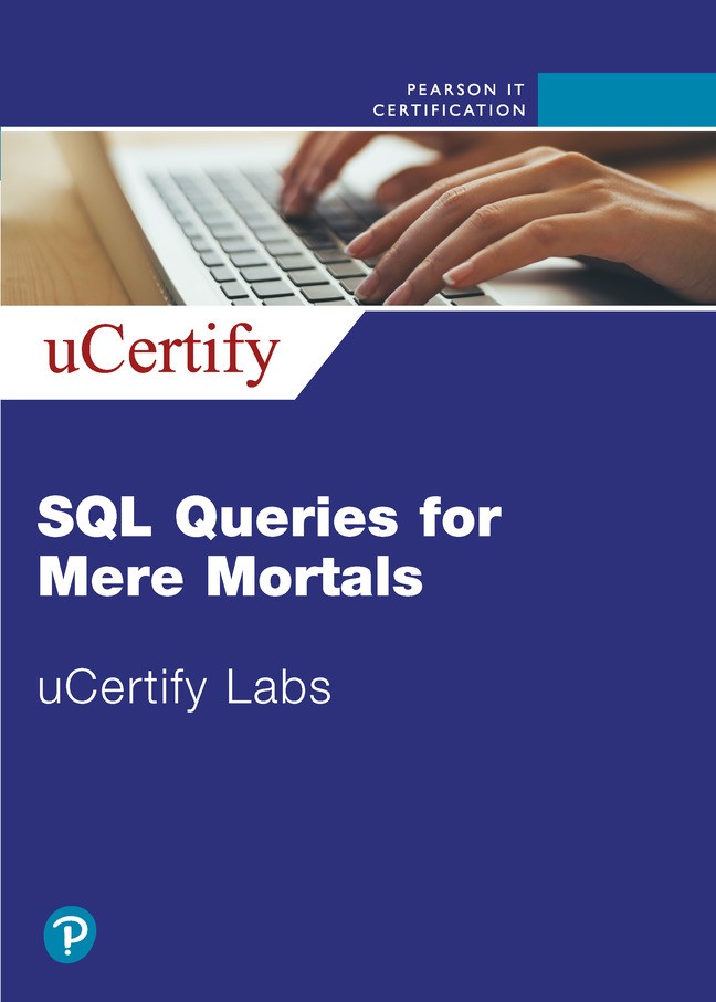 SQL Queries for Mere Mortals uCertify Labs Access Code Card, Fourth Edition, 4th Edition