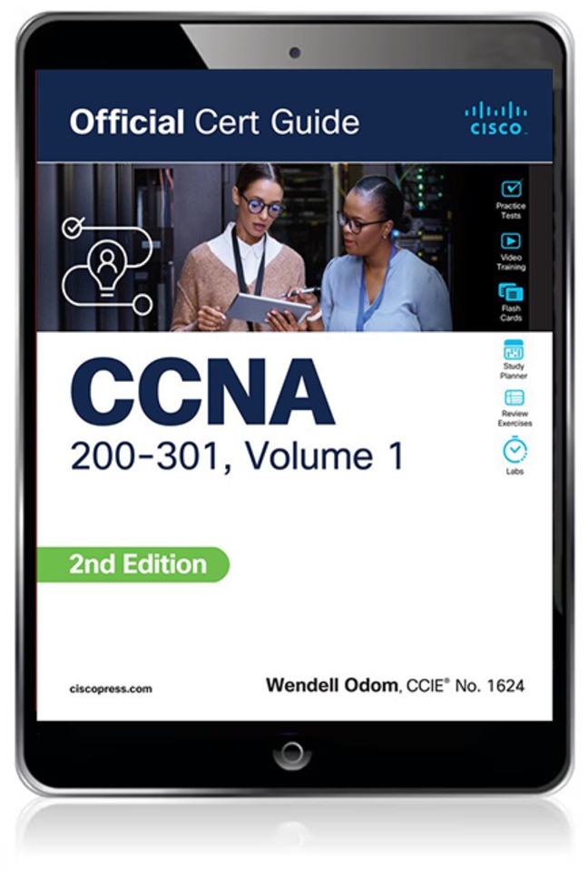 CCNA 200-301 Official Cert Guide, Volume 1, 2nd Edition