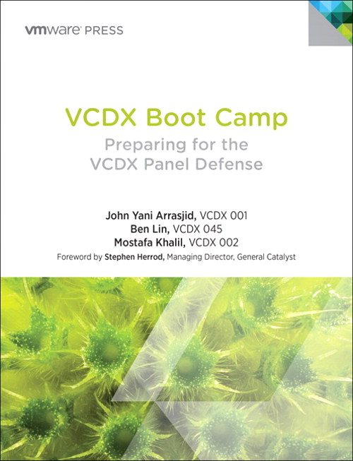 VCDX Boot Camp: Preparing for the VCDX Panel Defense