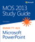 MOS 2013 Study Guide for Microsoft PowerPoint