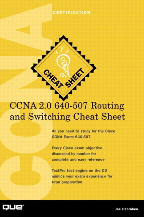 CCNA 2.0 640-507 Routing and Switching Cheat Sheet