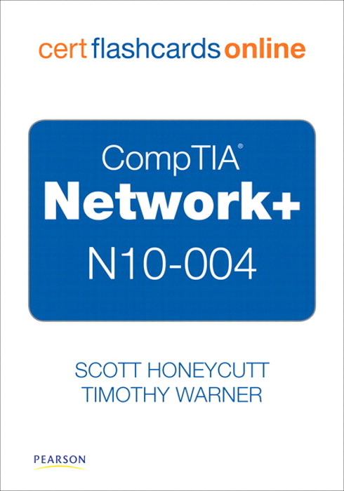 CompTIA Network+ N10-004 Cert Flash Cards Online: