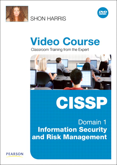 CISSP Video Course Domain 1 - Information Security and Risk Management, Downloadable Version