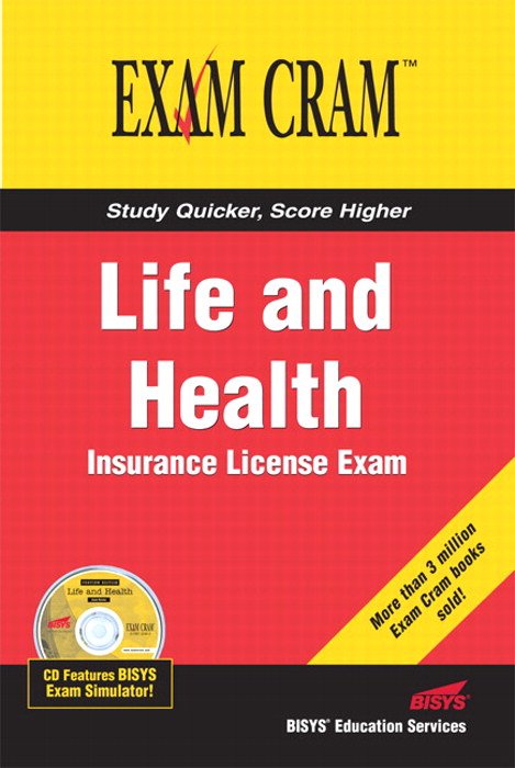 Life and Health Insurance License Exam Cram