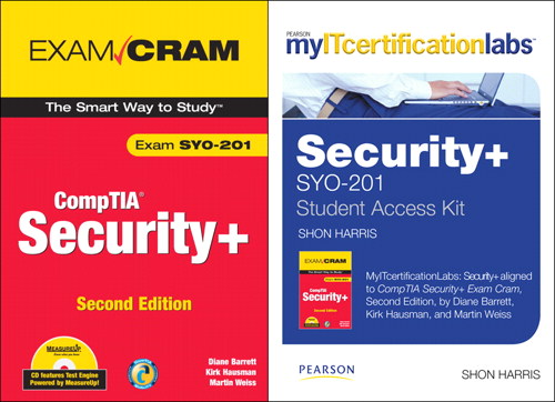 myITcertificationlabs: Security+ SYO-201 by Diane Barrett, Kirk Hausman and Martin Weiss CompTIA Security+ Exam Cram, 2nd Edition