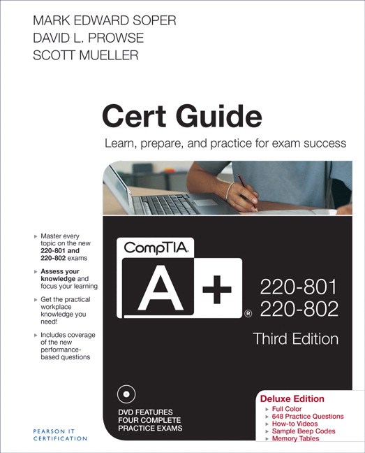 CompTIA A+ 220-801 and 220-802 Cert Guide, Deluxe Edition, 3rd Edition