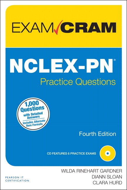 NCLEX-PN Practice Questions Exam Cram, 4th Edition | Pearson IT ...