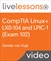 CompTIA Linux+ LX0-104 and LPIC-1 (Exam 102) LiveLessons: Linux Professional Institute Certification Exam 102