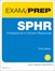 SPHR Exam Prep: Senior Professional in Human Resources