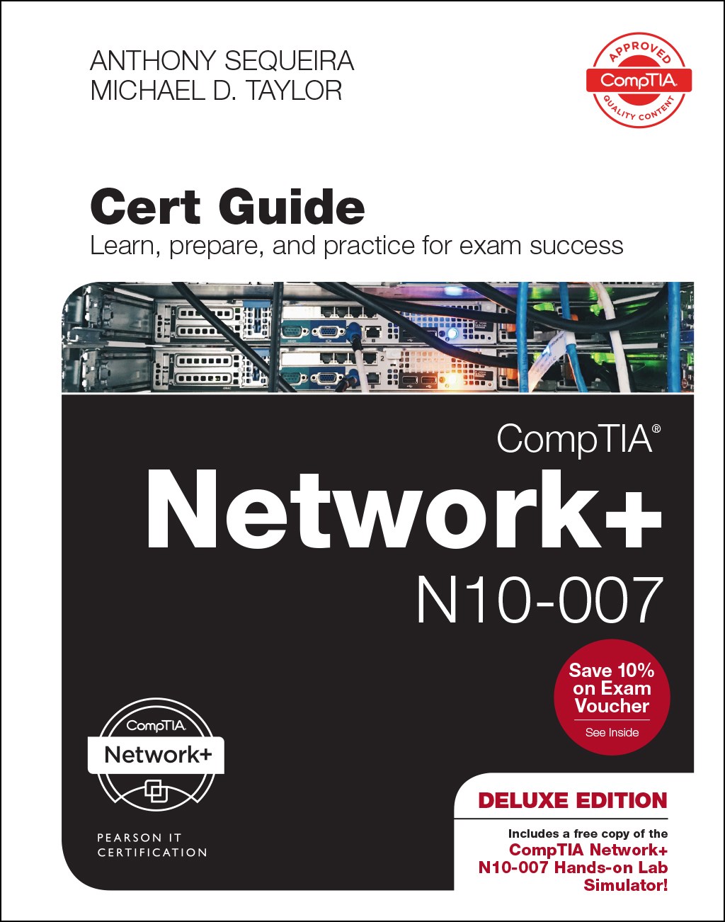 CompTIA Network+ N10-007 Cert Guide, Deluxe Edition