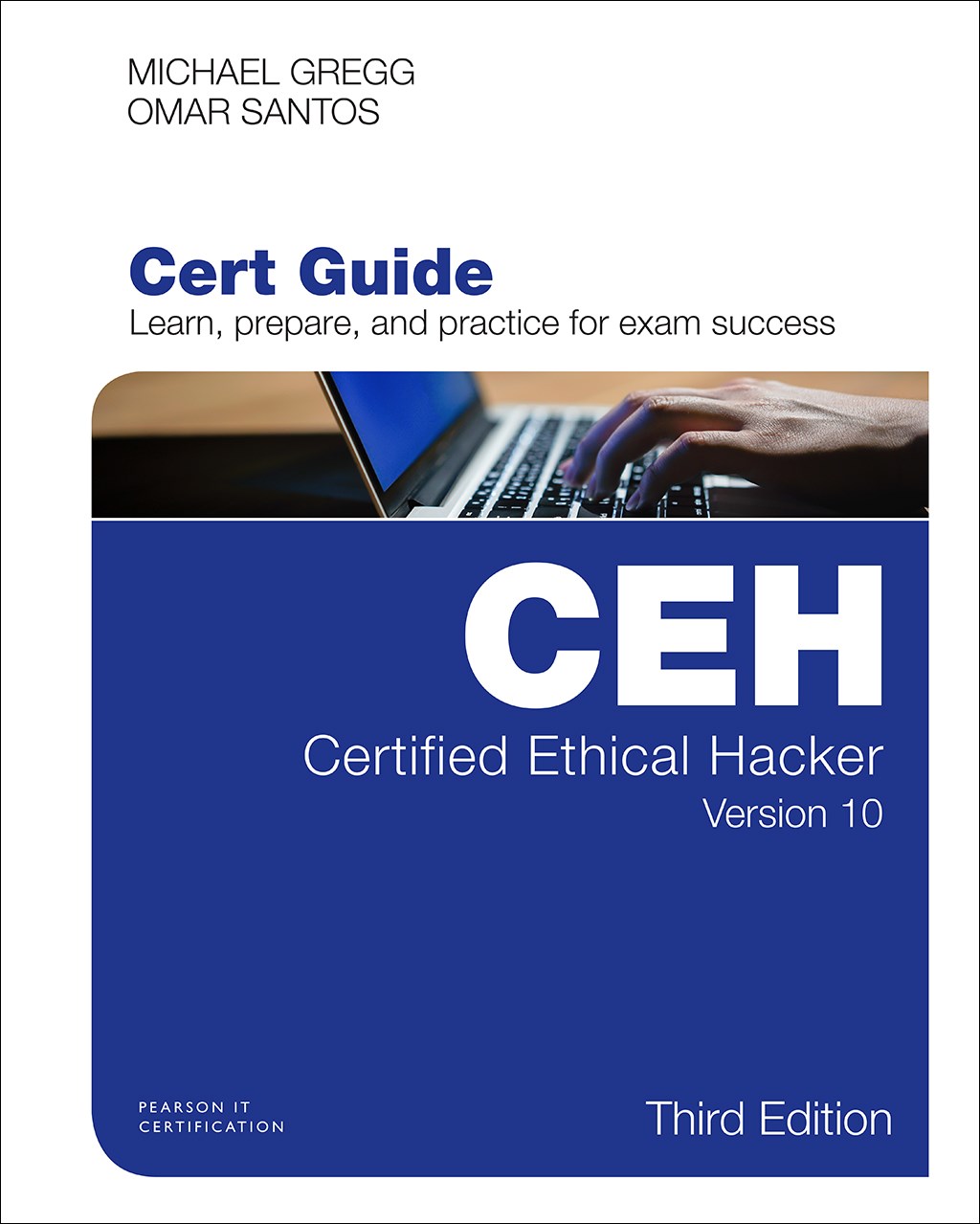 Certified Ethical Hacker (CEH) Version 10 Cert Guide, 3rd Edition