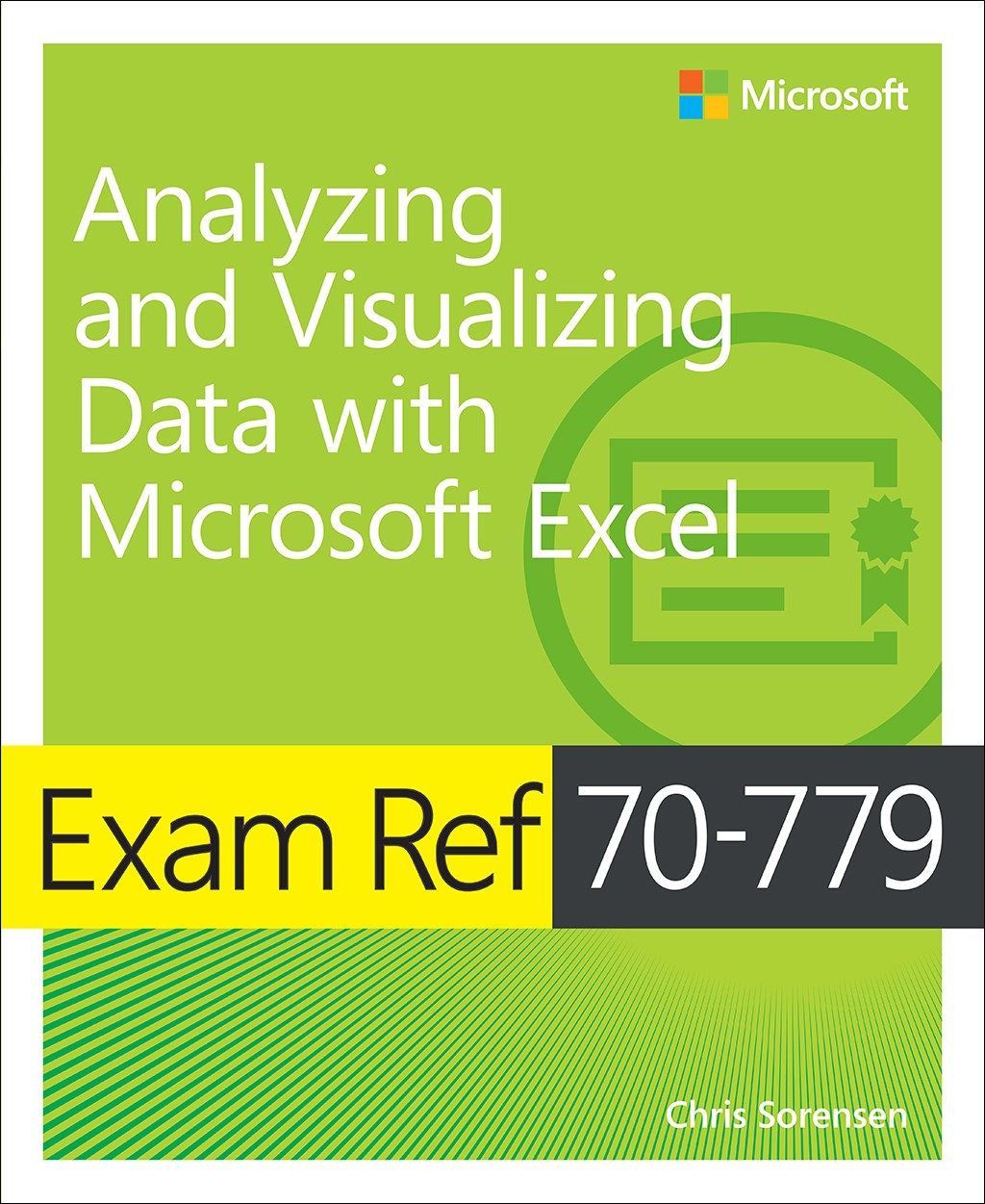 Exam Ref 70-779 Analyzing and Visualizing Data with Microsoft Excel