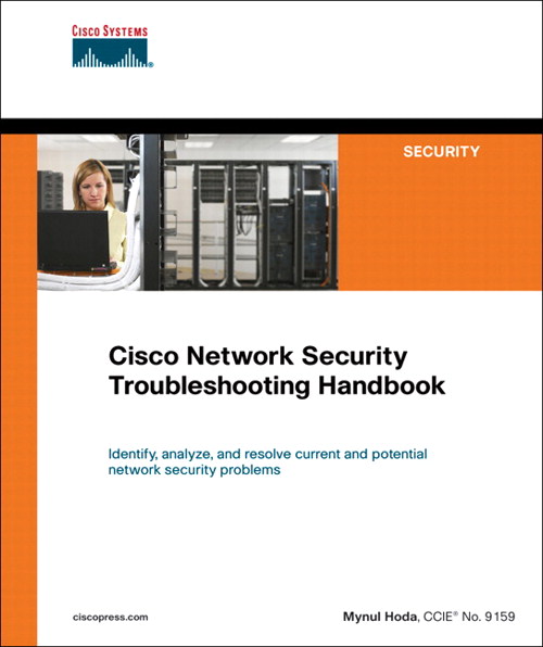Cisco Network Security Troubleshooting Handbook Pearson IT Certification