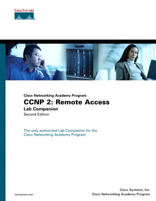 CCNP 2 Remote Access Lab Companion (Cisco Networking Academy Program
