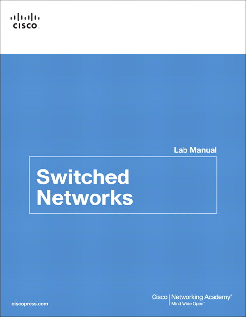 Switched Networks Lab Manual