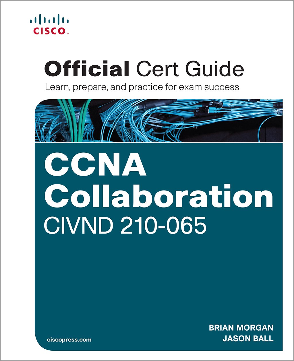 CCNA Collaboration CIVND 210-065 Official Cert Guide