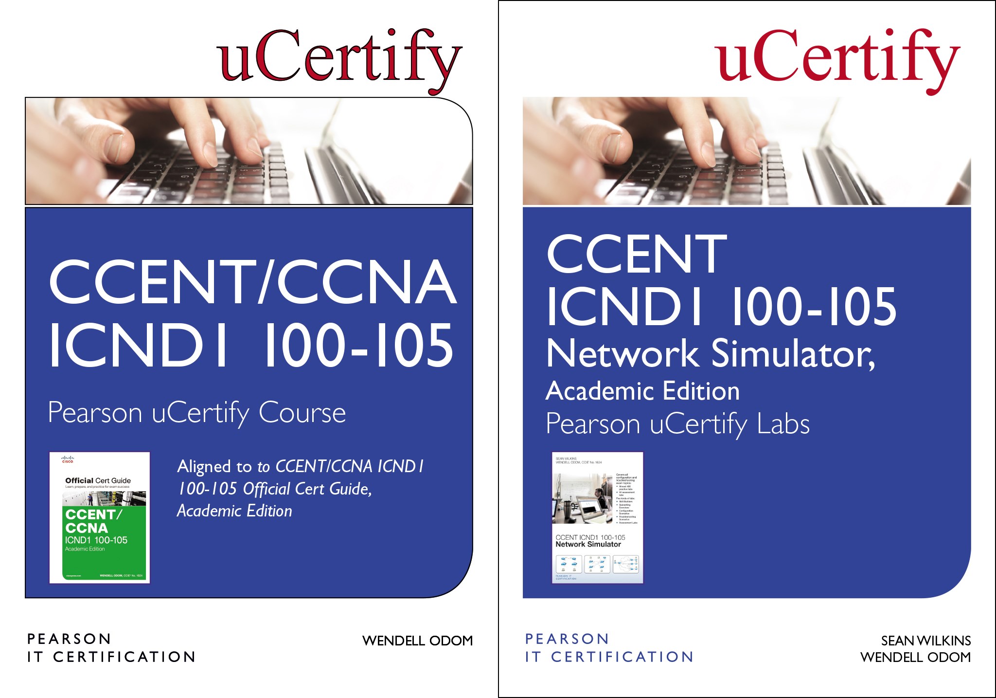 CCENT ICND1 100-105 Pearson uCertify Course and Network Simulator Academic Edition Bundle