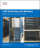 LAN Switching and Wireless, CCNA Exploration Companion Guide