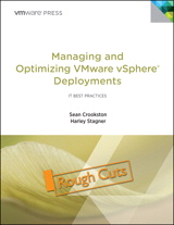 Managing and Optimizing VMware vSphere Deployments, Rough Cuts