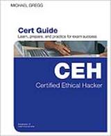 Certified Ethical Hacker (CEH) Cert Guide