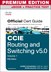 CCIE Routing and Switching v5.0 Official Cert Guide Vol 1 Premium Edition eBook/Practice Test, 5th Edition