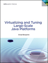 Virtualizing and Tuning Large Scale Java Platforms