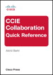 CCIE Collaboration Quick Reference