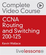 CCNA Routing and Switching 200-125 Complete Video Course with Practice Tests