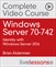 Windows Server 70-742: Identity with Windows Server 2016 Complete Video Course and Practice Test