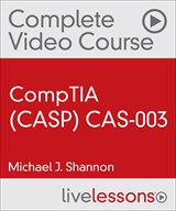 CompTIA Advanced Security Practitioner (CASP) CAS-003 Complete Video Course and Practice Test