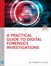 Practical Guide to Digital Forensics Investigations, 2nd Edition