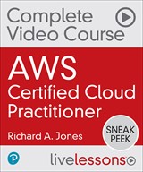 AWS Certified Cloud Practitioner Complete Video Course