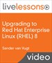 Upgrading to Red Hat Enterprise Linux (RHEL) 8 LiveLessons