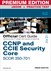 CCNP and CCIE Security Core SCOR 350-701 Official Cert Guide Premium Edition eBook and Practice Test