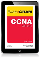 CCNA 200-301 Exam Cram, 6th Edition