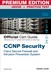 CCNP Security Cisco Secure Firewall and Intrusion Prevention System Official Cert Guide Premium Edition eBook and Practice Test