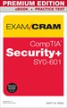 CompTIA Security+ SY0-601 Exam Cram Premium Edition and Practice Test
