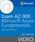 Exam AZ-900 Microsoft Azure Fundamentals (Video), 2nd Edition