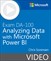 Exam DA-100 Analyzing Data with Microsoft Power BI (Video)