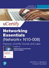 Networking Essentials 6th Edition (Network+ N10-008) Pearson uCertify Course and Labs Access Code Card, 6th Edition