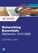 Networking Essentials 6th Edition (Network+ N10-008) uCertify Labs Access Code Card, 6th Edition