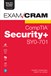 CompTIA Security+ SY0-701 Exam Cram, 7th Edition