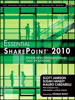 Essential SharePoint 2010: Overview, Governance, and Planning