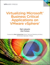 Virtualizing Microsoft Business Critical Applications on VMware vSphere