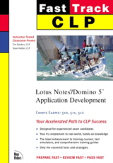 CLP Fast Track: Lotus Notes/Domino 5 Application Development