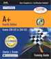 A+ Certification Training Guide (Exams 220-221, 220-222), 4th Edition