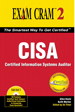 CISA Exam Cram: Certified Information Systems Auditor