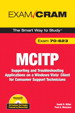 MCITP 70-623 Exam Cram: Supporting and Troubleshooting Applications on a Windows Vista Client for Consumer Support Technicians