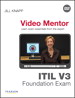 ITIL V3 Foundation Exam Video Mentor